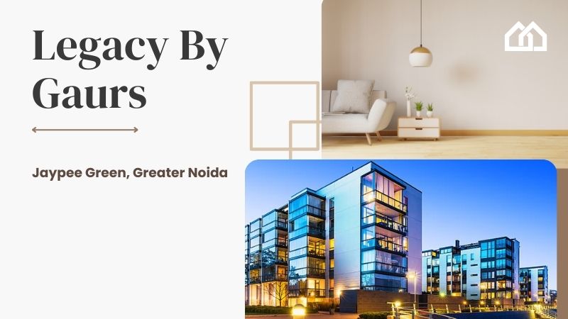 Legacy By Gaurs