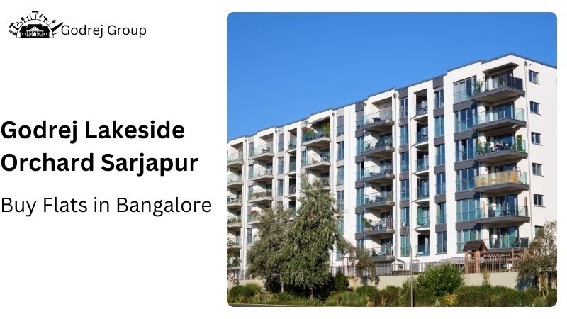 Godrej Lakeside Orchard Sarjapur