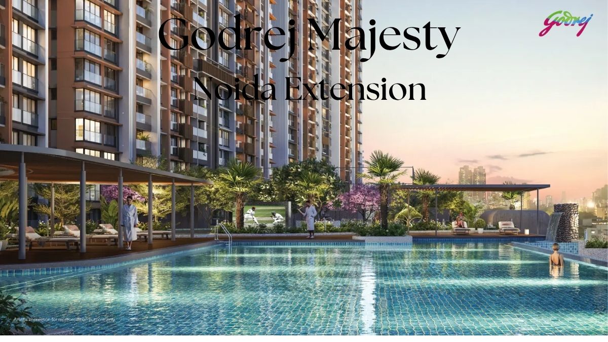 Godrej Majesty – Your Ideal Home Awaits in Greater Noida