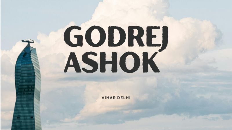 Godrej Ashok Vihar Delhi