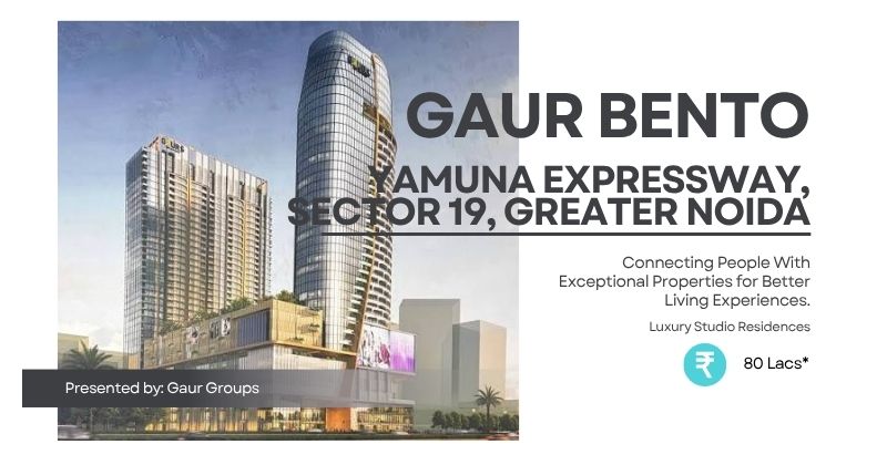 Gaur Bento Yamuna Expressway