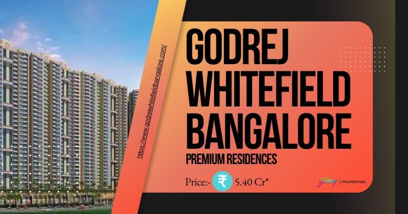 Godrej Whitefield Bangalore